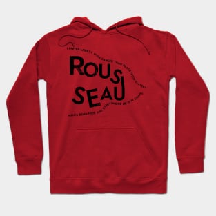 Jean-Jacques Rousseau Quote Hoodie